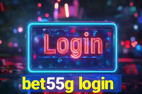 bet55g login